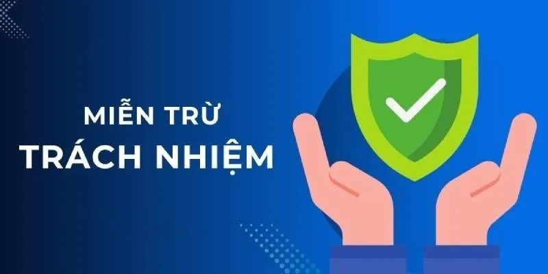 Cách áp dụng chính sách miễn trừ trách nhiệm tài kèo nhà cái
