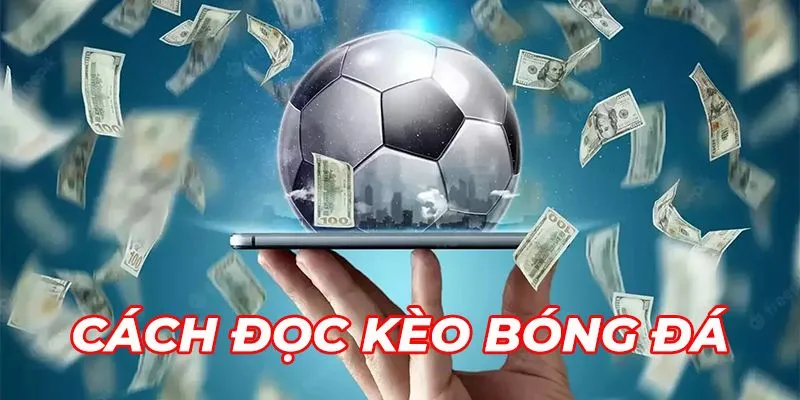 Mẹo soi kèo handicap mới nhất mà bạn cần nắm bắt 2025